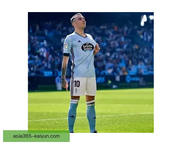 阿斯帕斯技术全面性持续提升，成为西甲赛季中的关键竞争力点